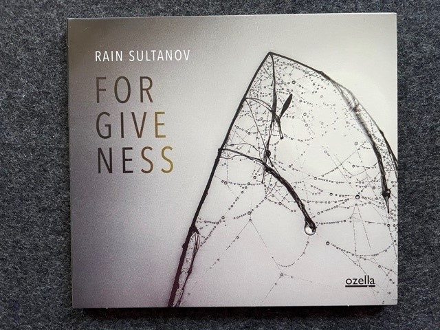 Mein Hörtipp: Rain Sultanov: Forgiveness